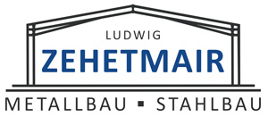 Ludwig ZEHETMAIR Metallbau & Stahlbau - Wir fertigen für Sie individuelle und maßgefertigte Konstruktionen aus verzinktem oder lackiertem Stahl, Edelstahl und Leichtmetall.